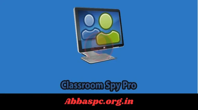 Classroom Spy Professional