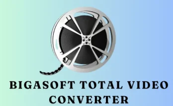 Bigasoft Total Video Converter Abbaspc