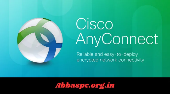 Cisco AnyConnect Secure Mobility Client