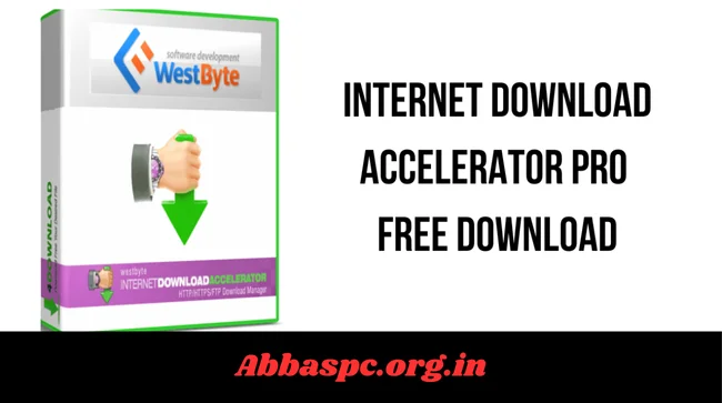 Internet Download Accelerator Pro