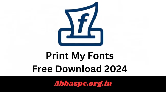 Print My Fonts