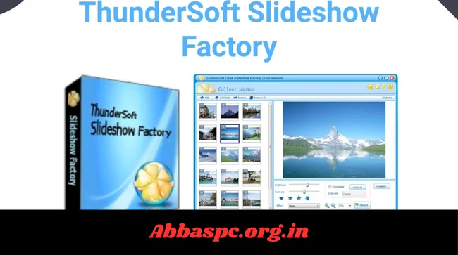 ThunderSoft Slideshow Factory