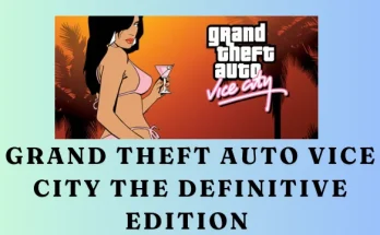 Grand Theft Auto Vice City The Definitive Edition Abbaspc